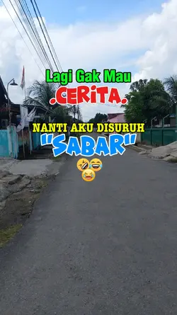 DISURUH SABAR