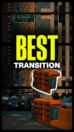 BEST TRANSITION