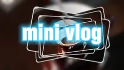 mini vlog 