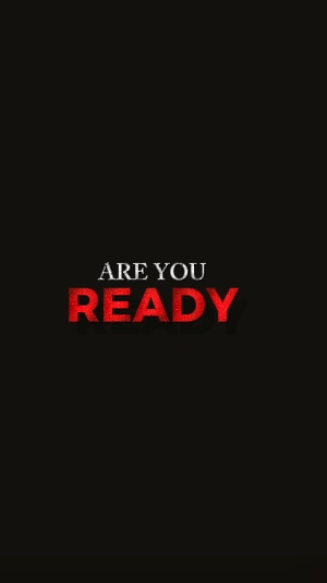 are you ready 