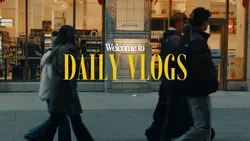 DAILY VLOG CINEMATIC