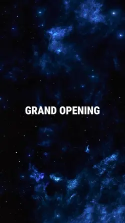 Grand Opening
