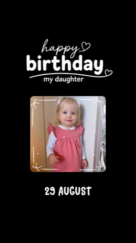 hbd daughter 29 aug