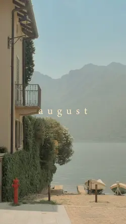 August summer vibes