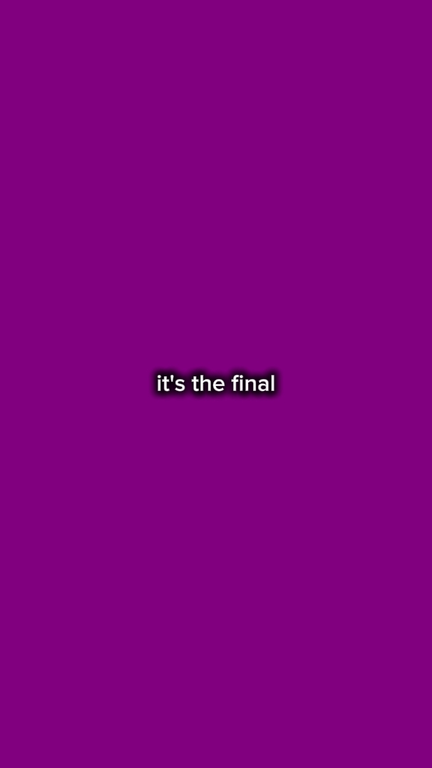 it's the final 