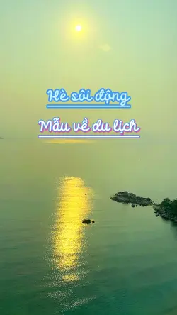 Video du lịch hè ☘️🏝️