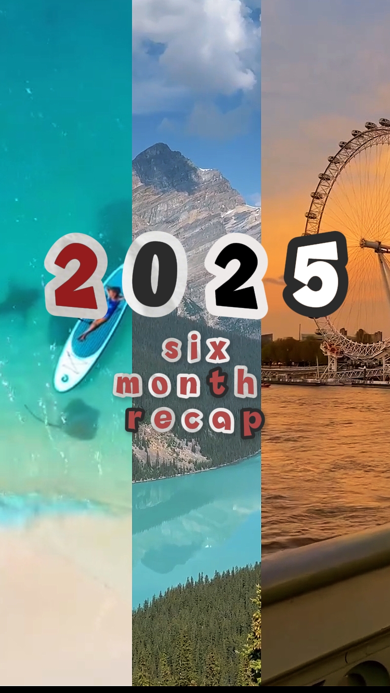 SIX MONTH RECAP 2025