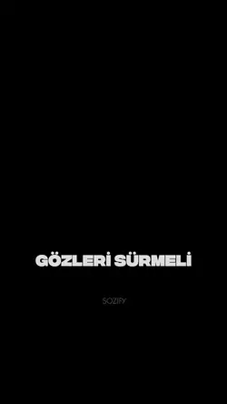 Gözleri Sürmeli 
