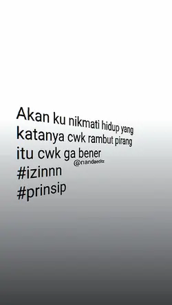 AKAN KUNIKMATI HIDUP