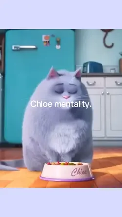 Chloe mentality 