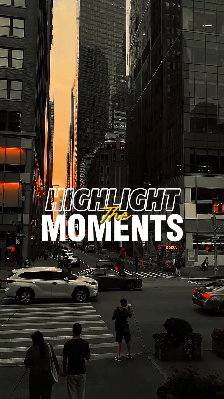 HIGHLIGHT MOMENTS