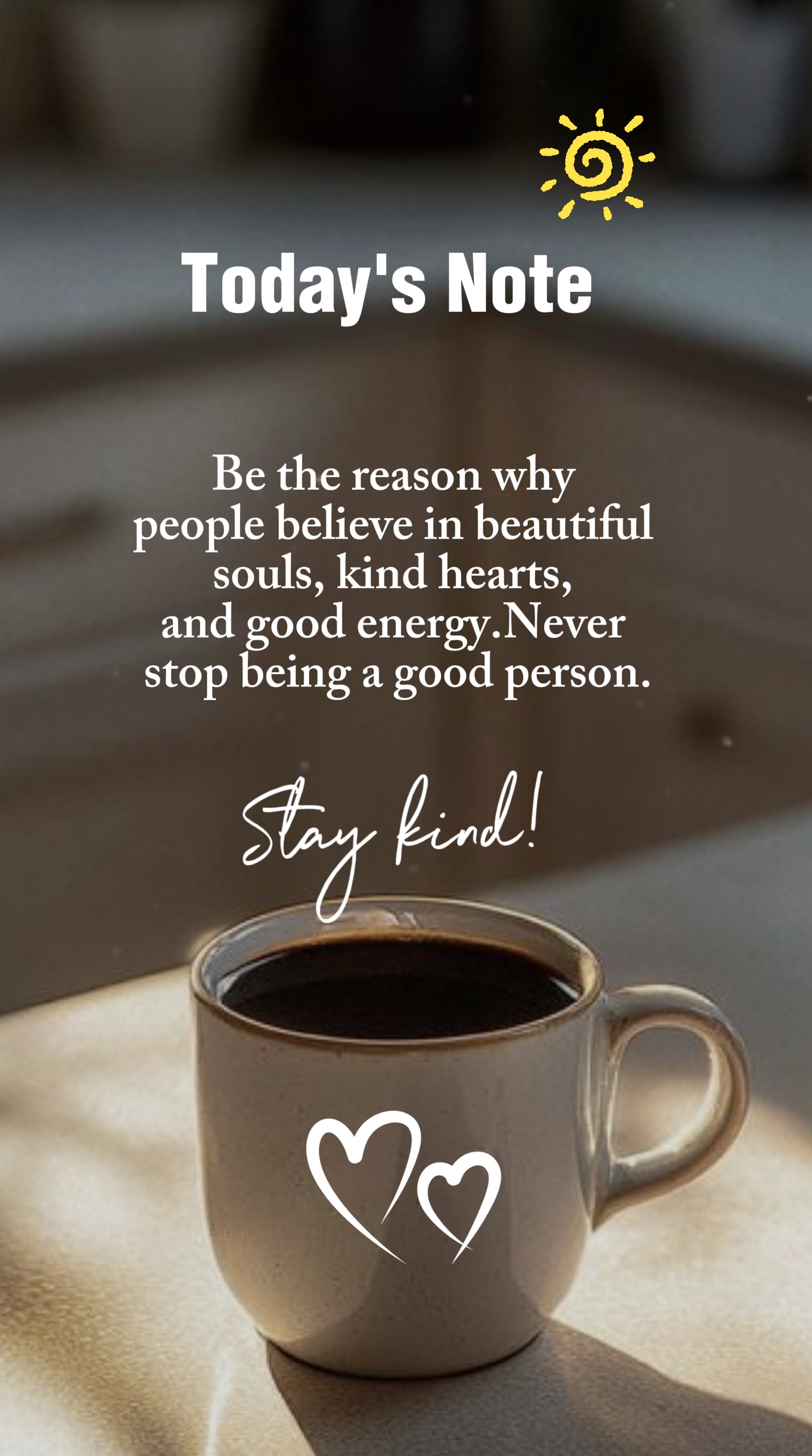 Stay kind
