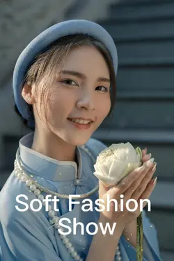 Soft Fashion Show