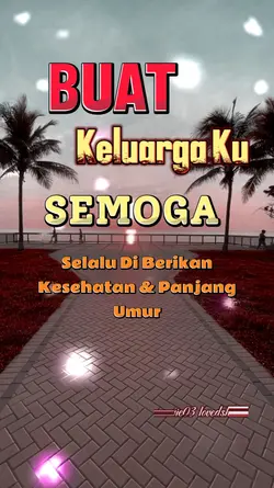 Buat keluarga ku