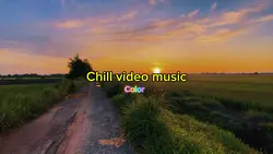 Chill 1 Video Music 