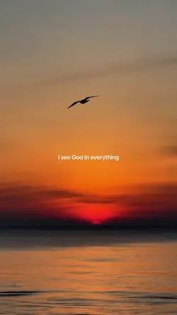 I see God everything