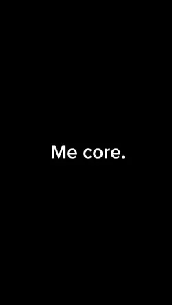 me core.