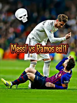 Messi vs Ramos edit