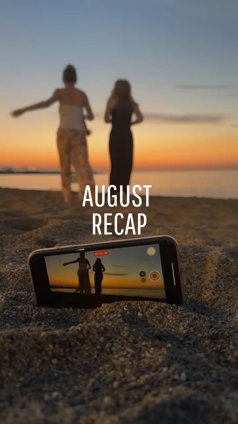 August Recap 2025