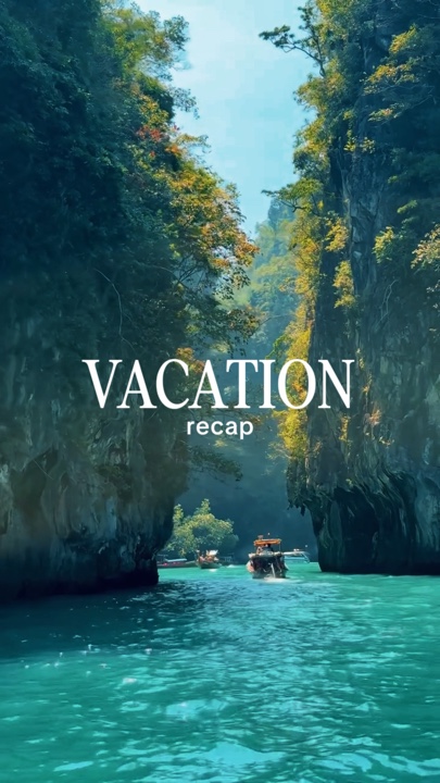 VACATION RECAP