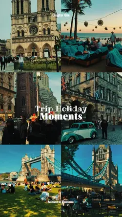 Trip Holiday Moments