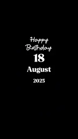 Hbd 18 august 2025