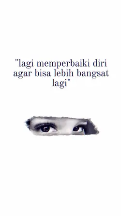 lagi memprbaiki diri