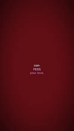 confess your love
