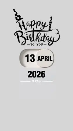 BIRTHDAY 13 APRIL 