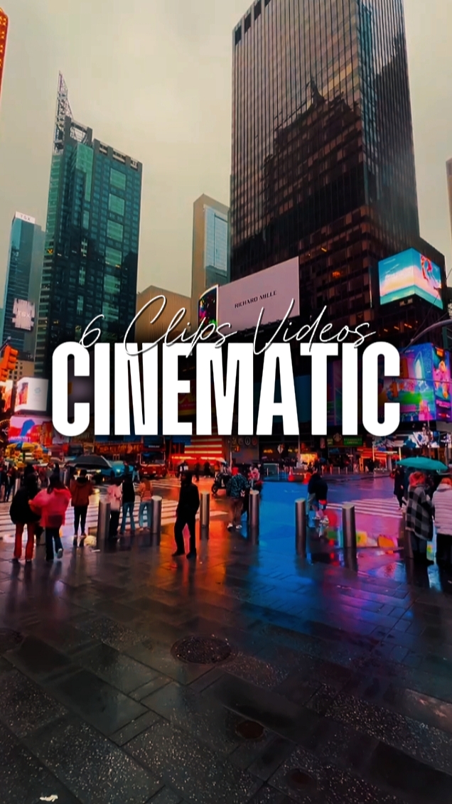 6 Clips Cinematic 