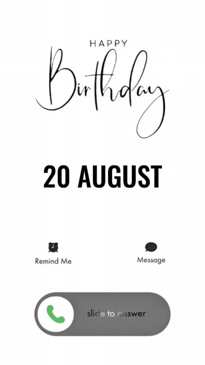 BIRTHDAY 20 AUGUST 