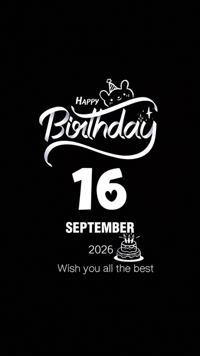 BIRTHDAY 16 SEP