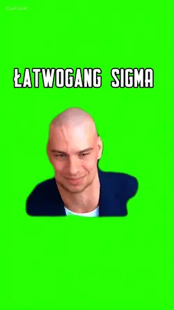 Łatwogang Sigma