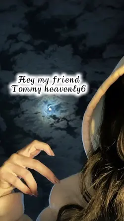 Hey my friend
Tommy 