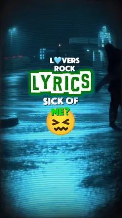 Lyrics Lovers Rock