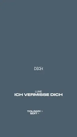 Ich vermisse dich!