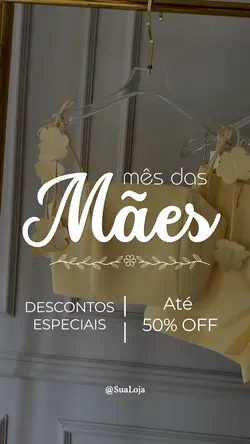 Mês das mães 