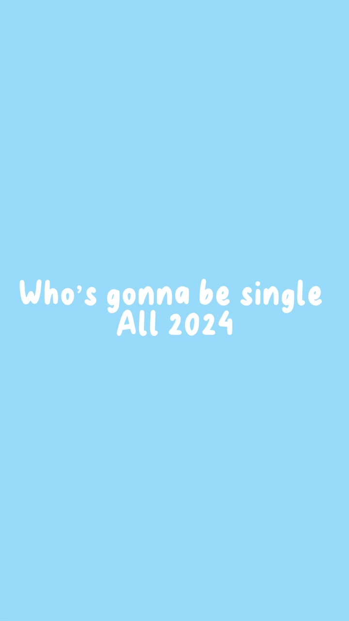 Gonna be single