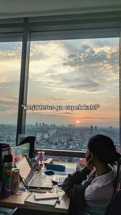 kerja terus ga cape?