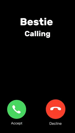 Bestie Calling 📱