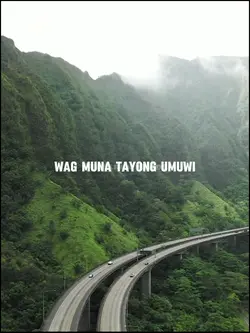 Wg muna tayong umuwi