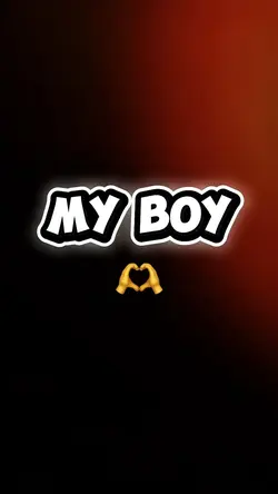 my boy