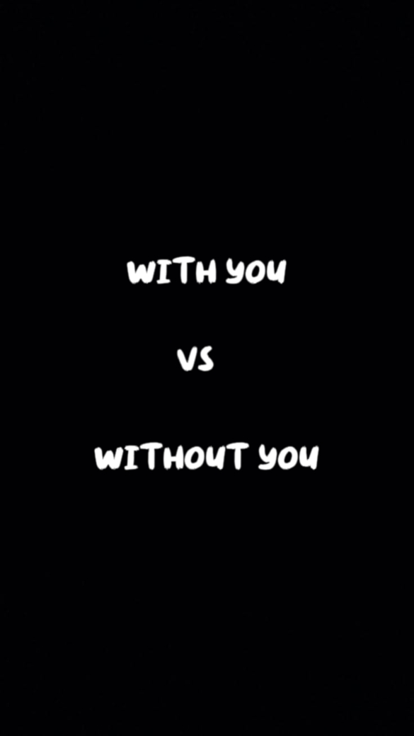 With & Without You