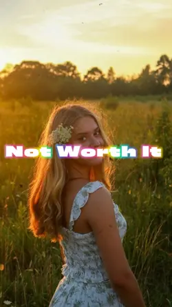 Not Worth It x 1 pic