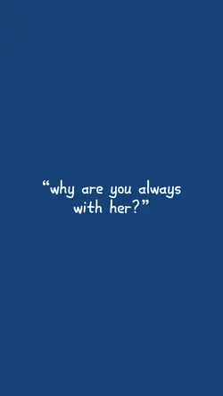 always with her!