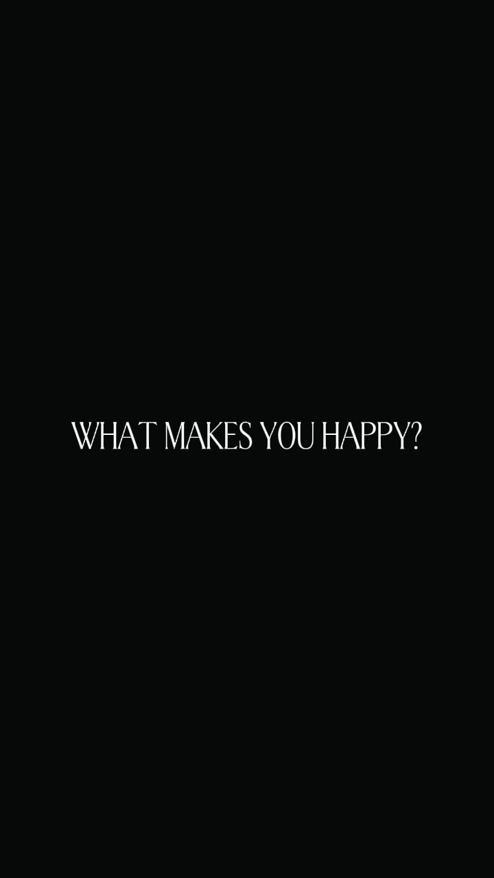 ¿Qué Te Hace Feliz?