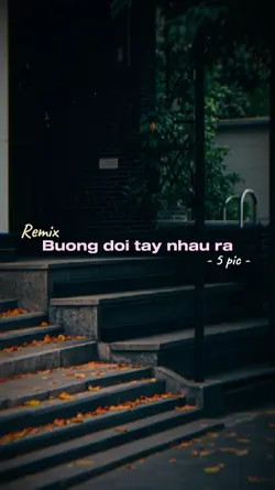 Buông đôi tay nhau