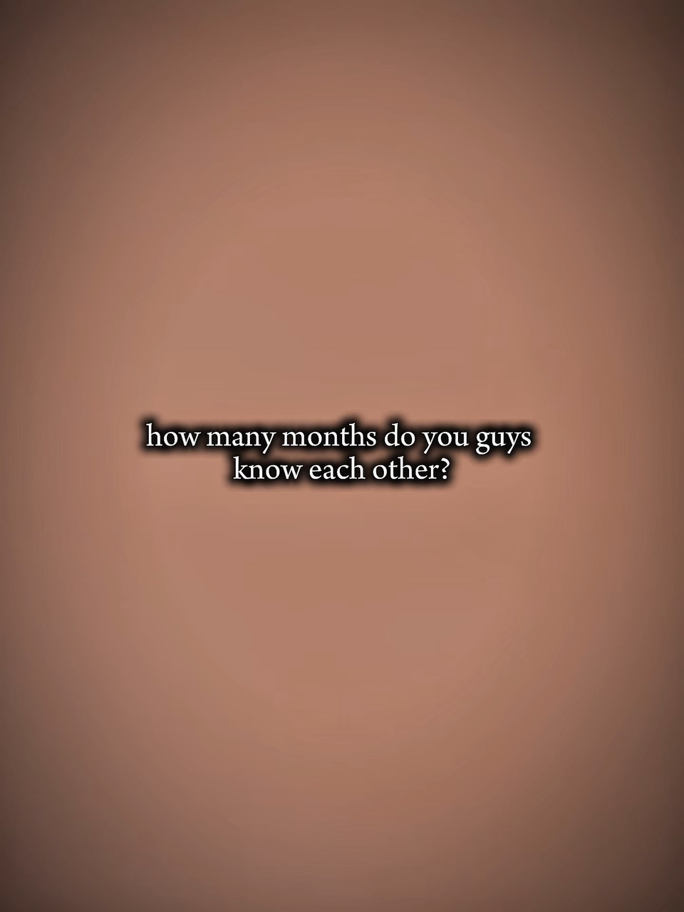 ¿Cuántos meses? 