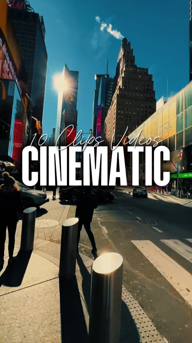 10 Clips Cinematic 