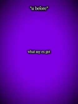 what my ex got
